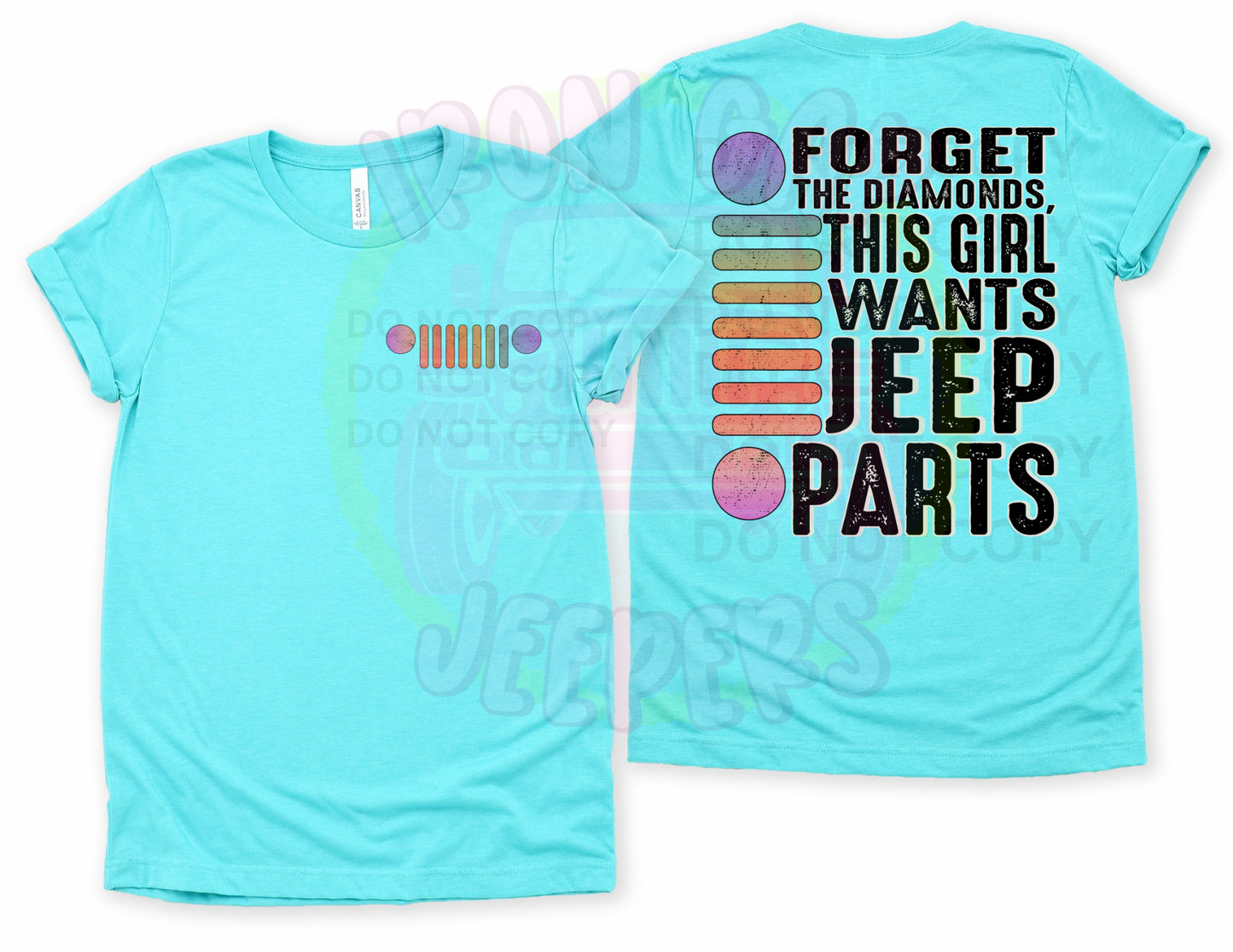 Forget The Diamonds Tee (Front & Back)