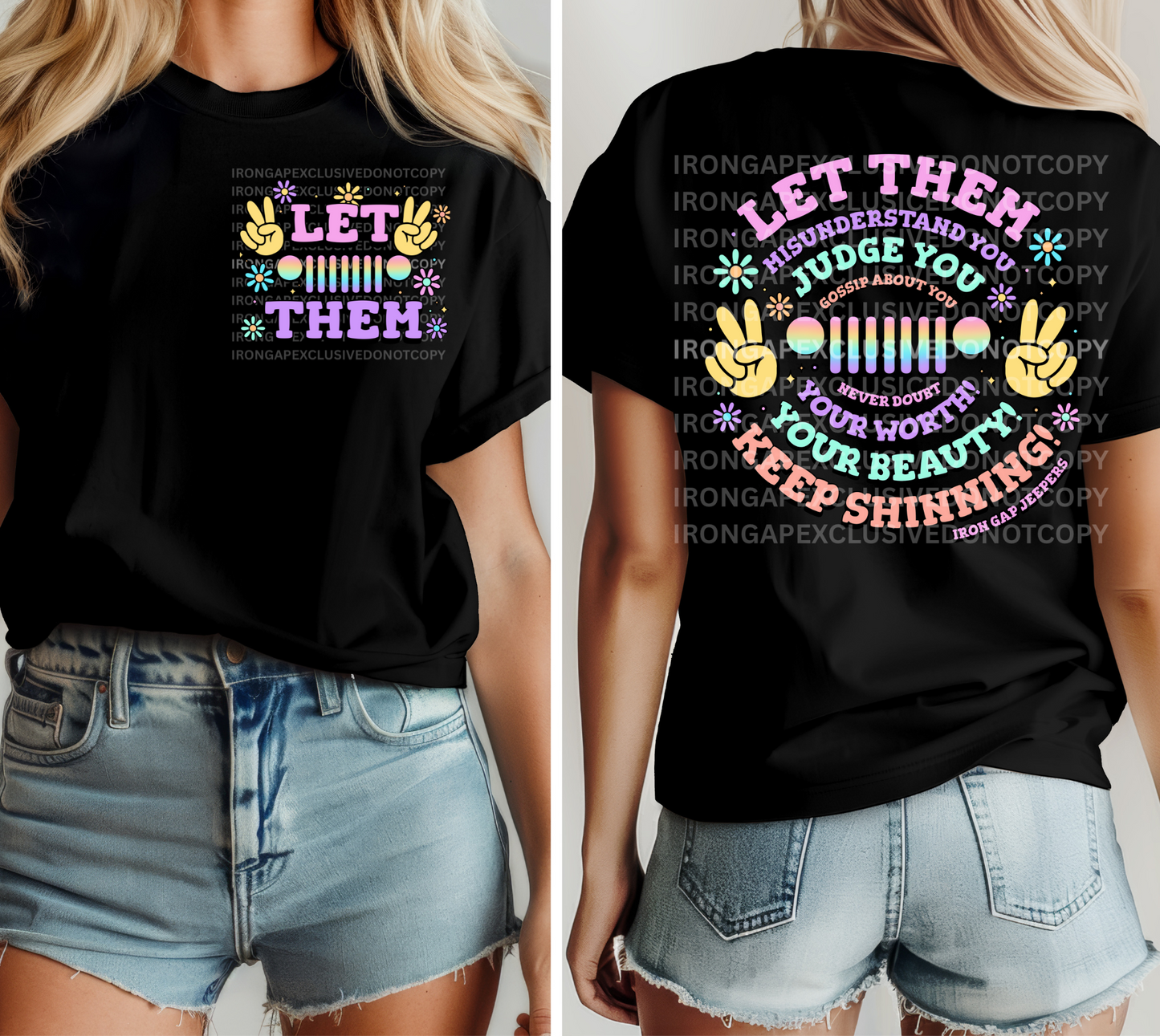 Let Them Iron Gap Exclusive Tee