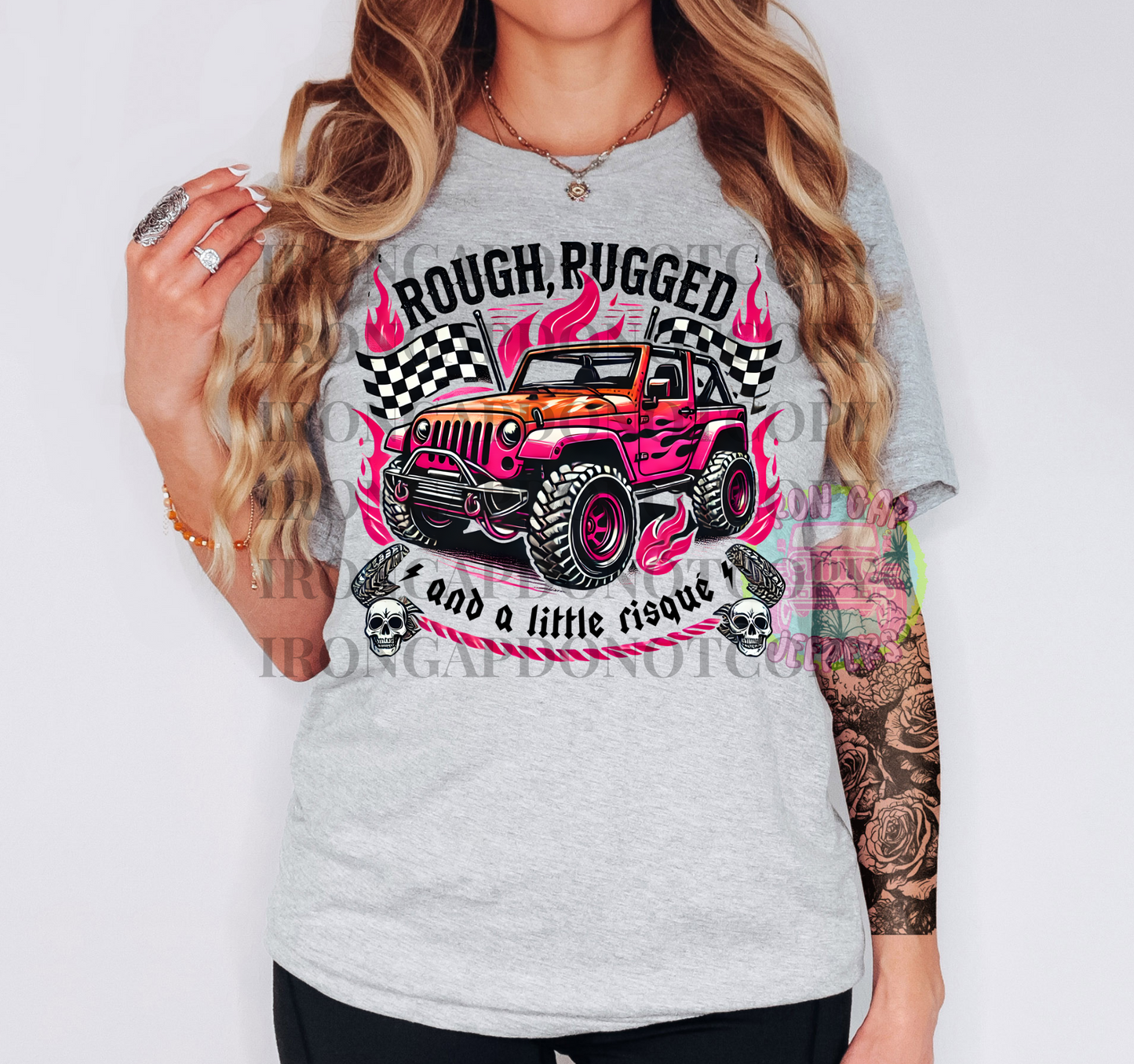 Rough, Rugged & Little Risque T-Shirt