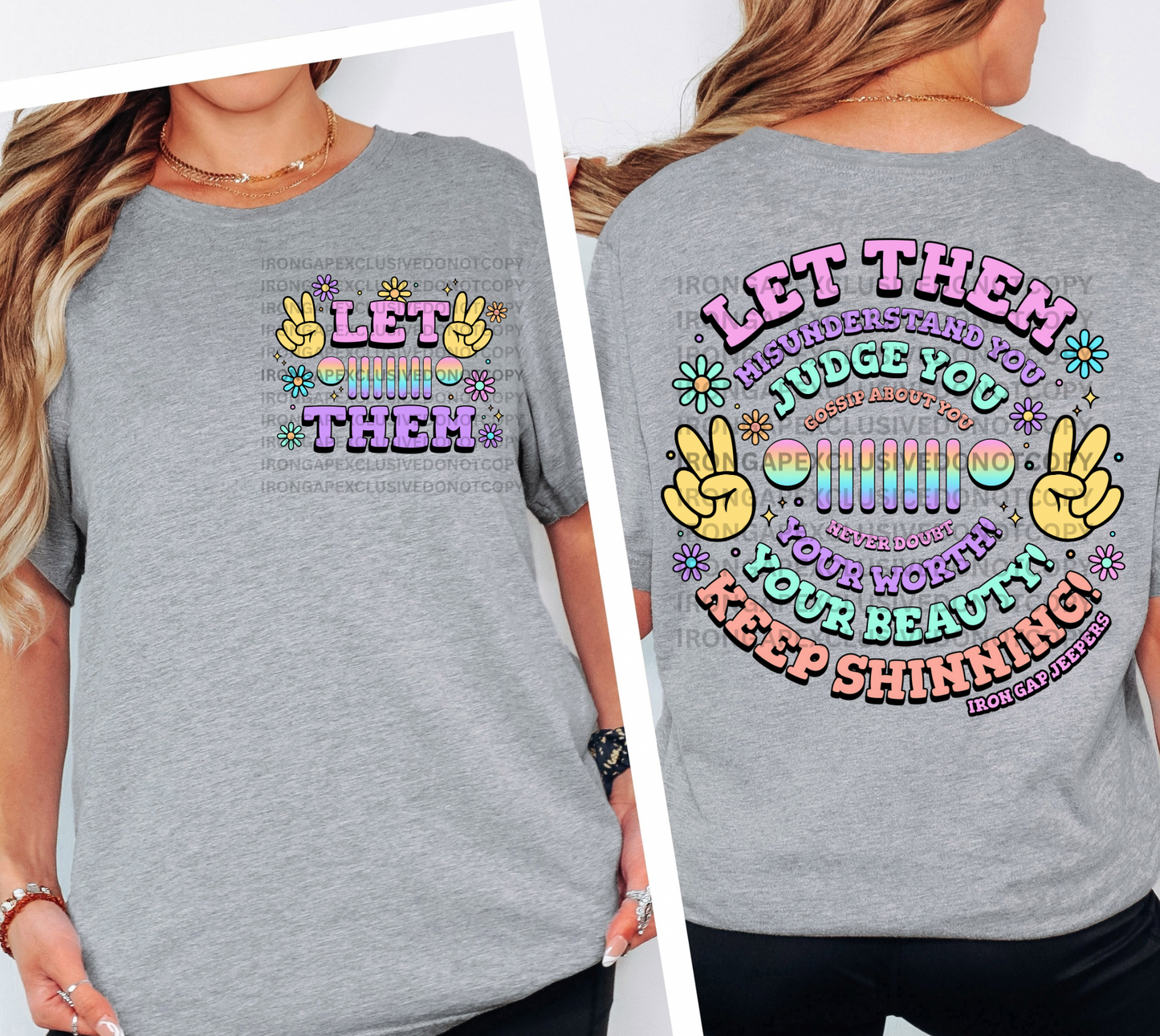 Let Them Iron Gap Exclusive Tee