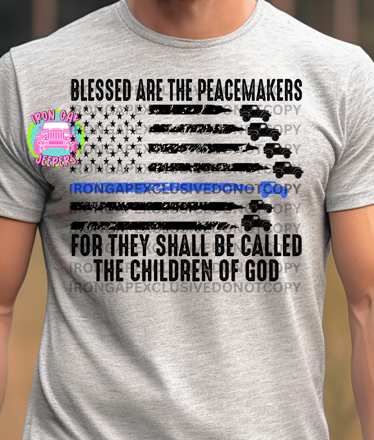 BLESSED ARE THE PEACEMAKERS Iron Gap Exclusive Tee (3 Versions & 2 Color Options)