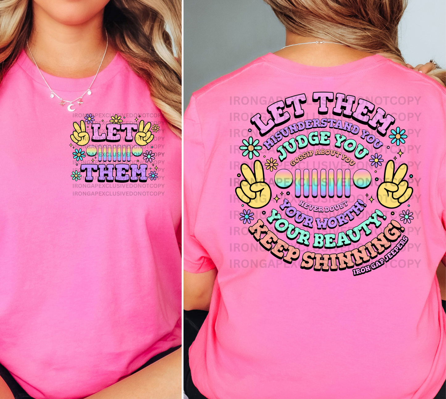 Let Them Iron Gap Exclusive Tee