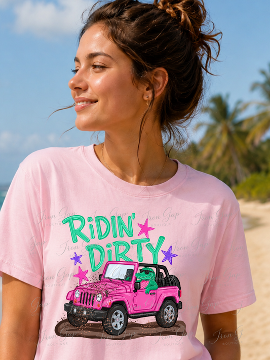 Ridin’ Dirty (Pink Version) Tee