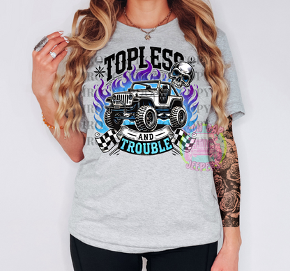 Topless & Trouble T-Shirt