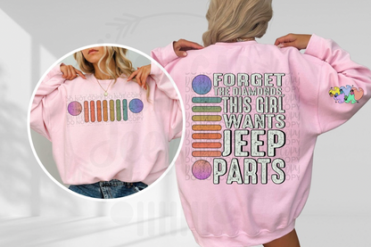 Forget The Diamonds Sweatshirt