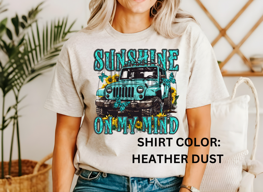 Sunshine On My Mind Tee