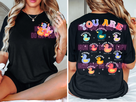 You Are Tee (Front & Back Design)