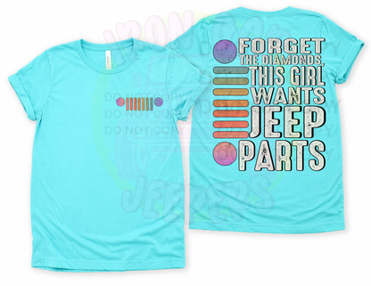 Forget The Diamonds Tee (Front & Back)