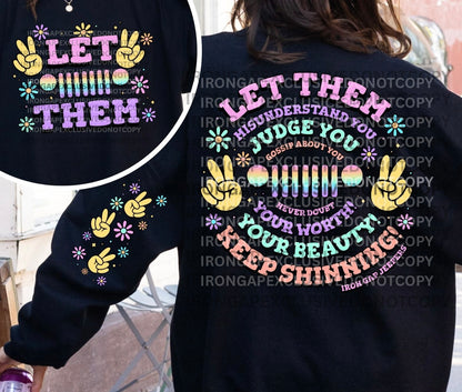 Let Them Sweatshirt (Iron Gap Exclusive)