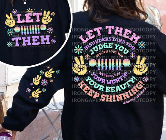 Let Them Sweatshirt (Iron Gap Exclusive)