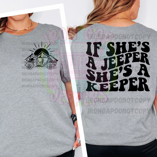 She’s a Keeper Tee (Front & Back)