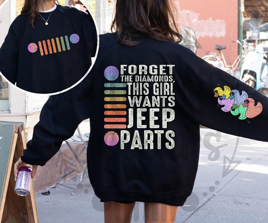 Forget The Diamonds Sweatshirt