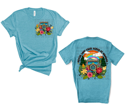 Never Lose Your Sense Of Wonder Tee (Front & Back Design/Rainbow or Sunshine)